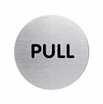Табличка Pull Durable, диаметр 65 мм, нержавеющая сталь